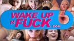 Wakeupnfuck